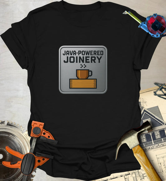 Java-Powered Joinery T-Shirt