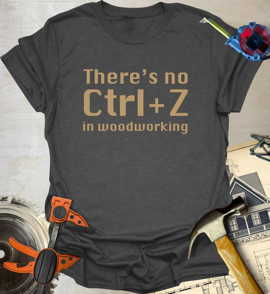 No Ctrl Z T-Shirt