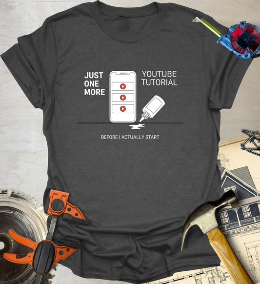 One More Tutorial T-Shirt
