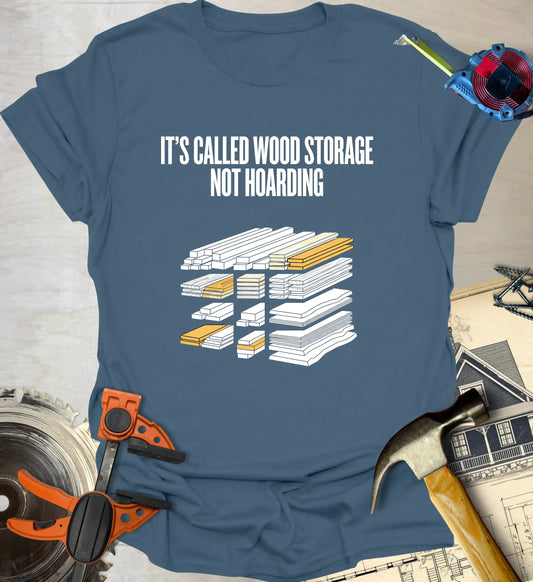 Wood Storage T-Shirt