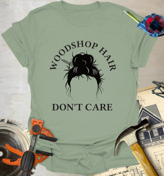 Woodshop Hair T-Shirt