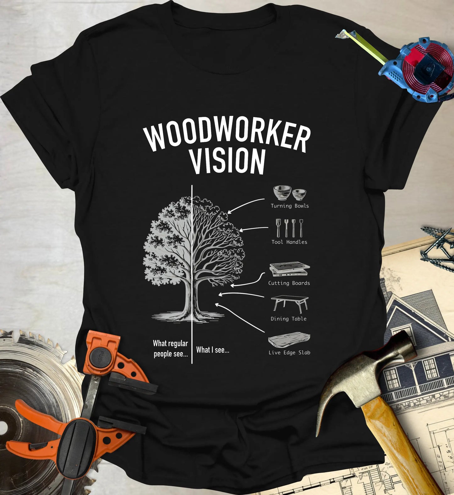 Woodworker Vision T-Shirt