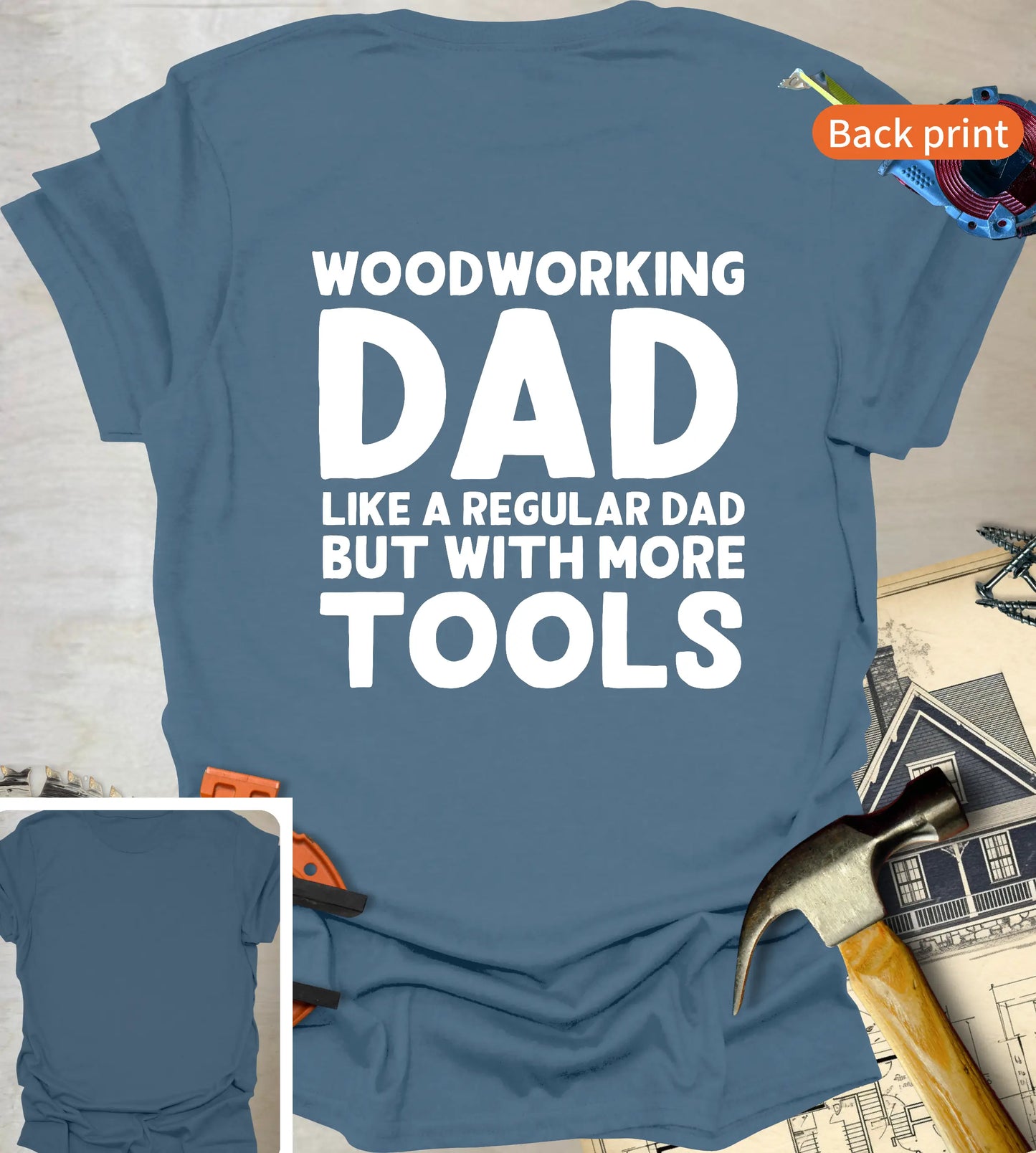 Woodworking Dad Back T-Shirt