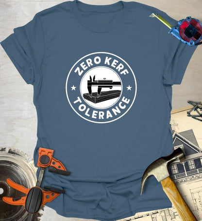 Zero Kerf Tolerance T-Shirt