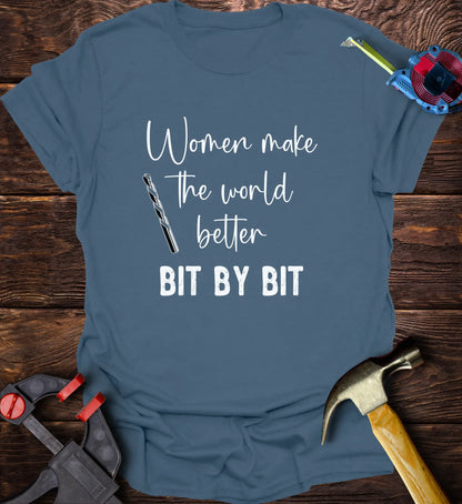 Women make the world better bit by bit