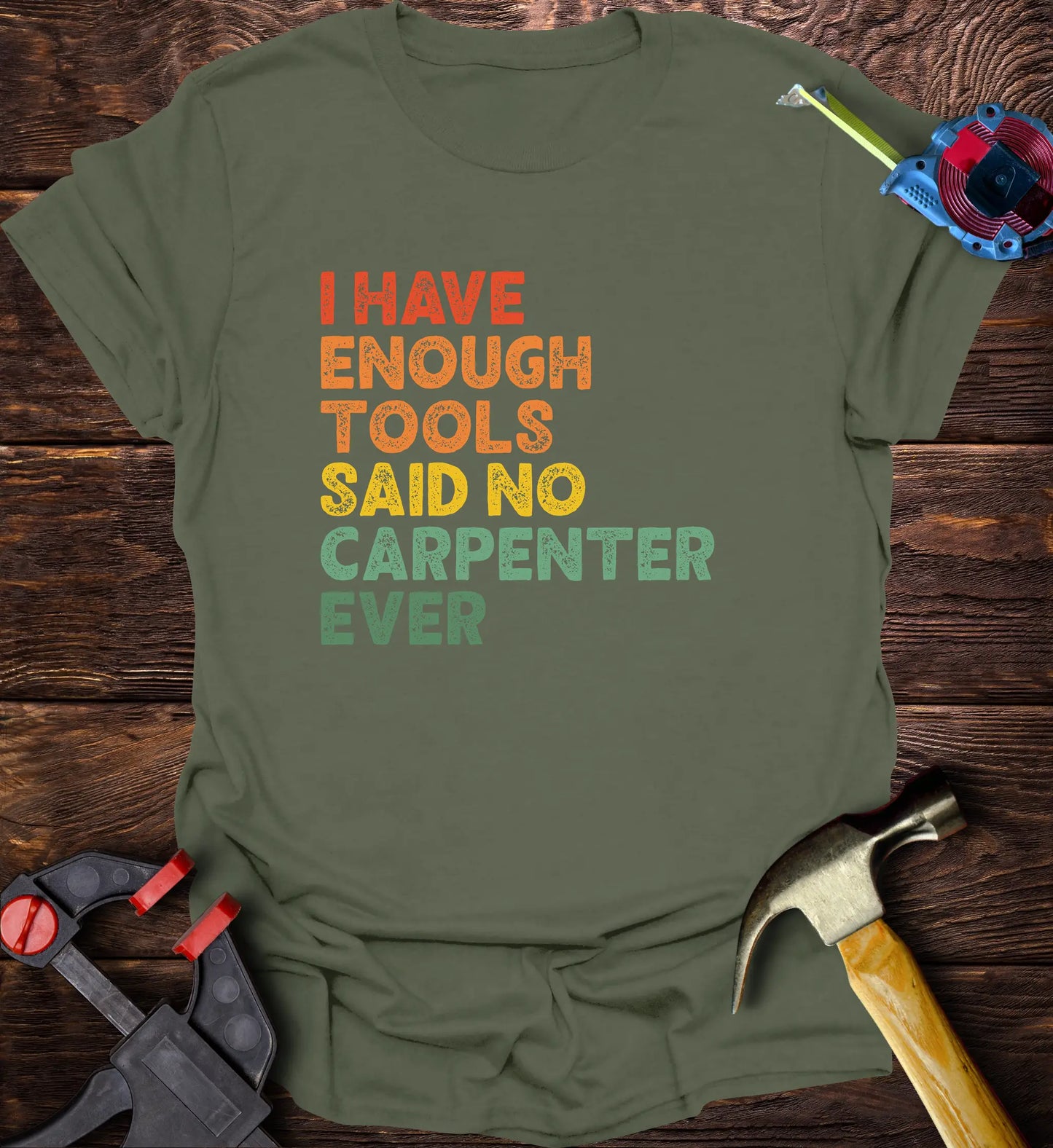 I have enough tools said no carpenter ever