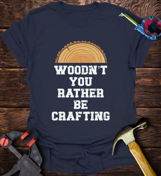 Woodn’t you rather be crafting