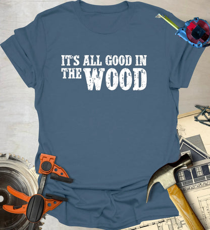 All Good T-Shirt