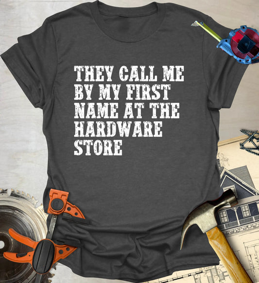 They Call Me T-Shirt