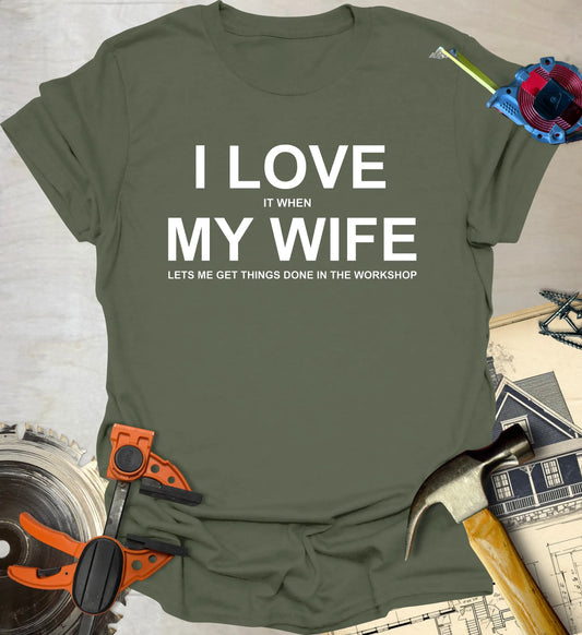 Love my Wife T-Shirt