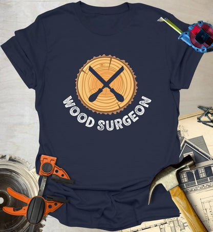 Wood Surgeon T-Shirt
