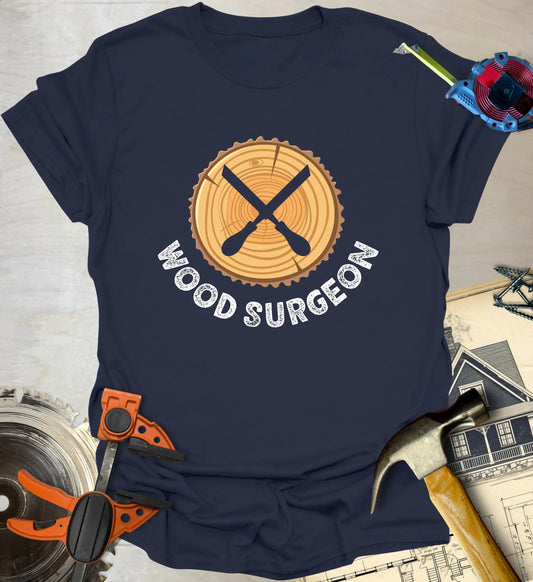 Wood Surgeon T-Shirt