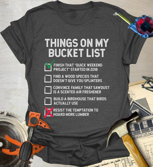 Bucket List T-Shirt
