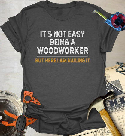Not Easy T-Shirt