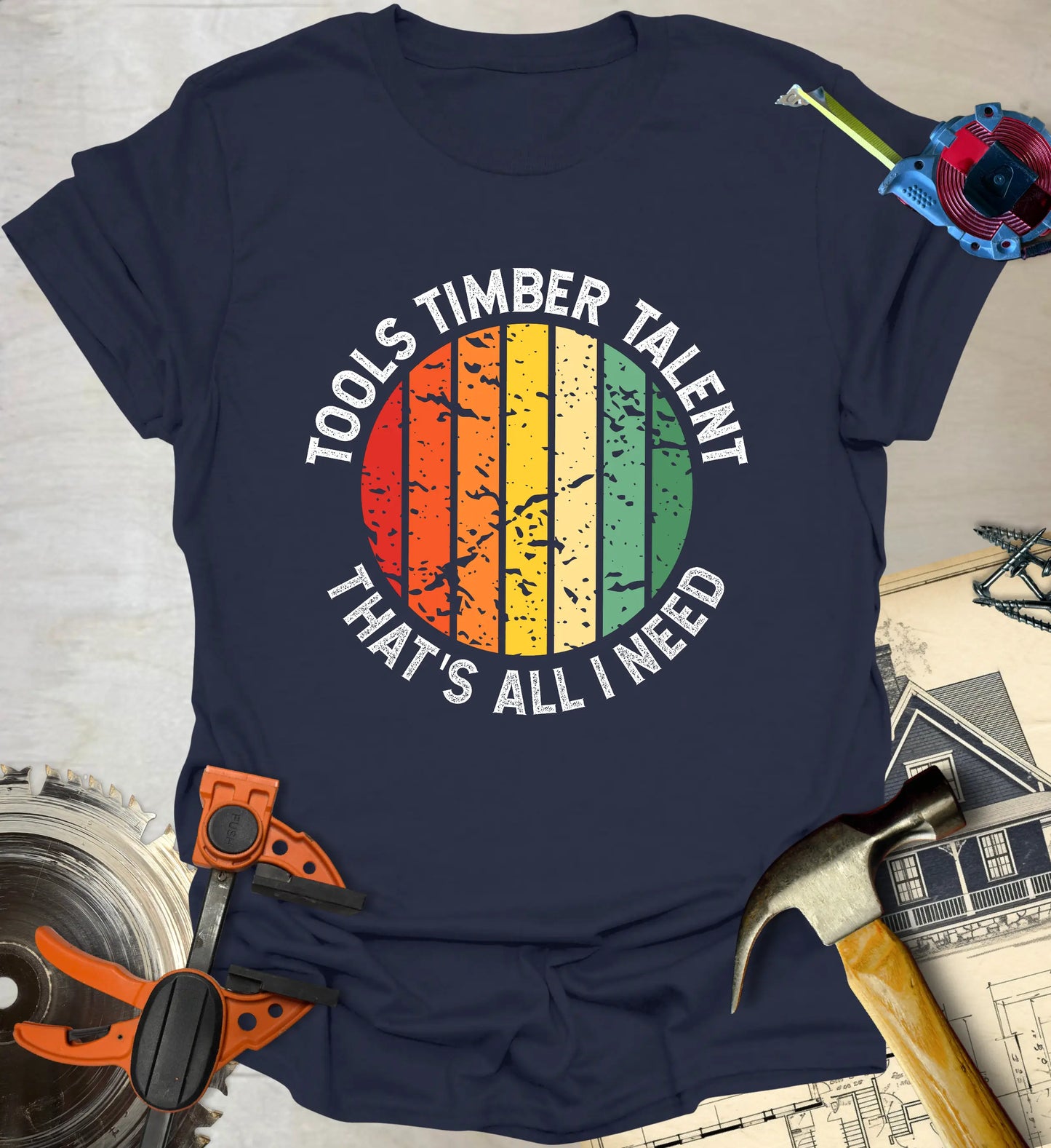 Tools Timber Talent T-Shirt