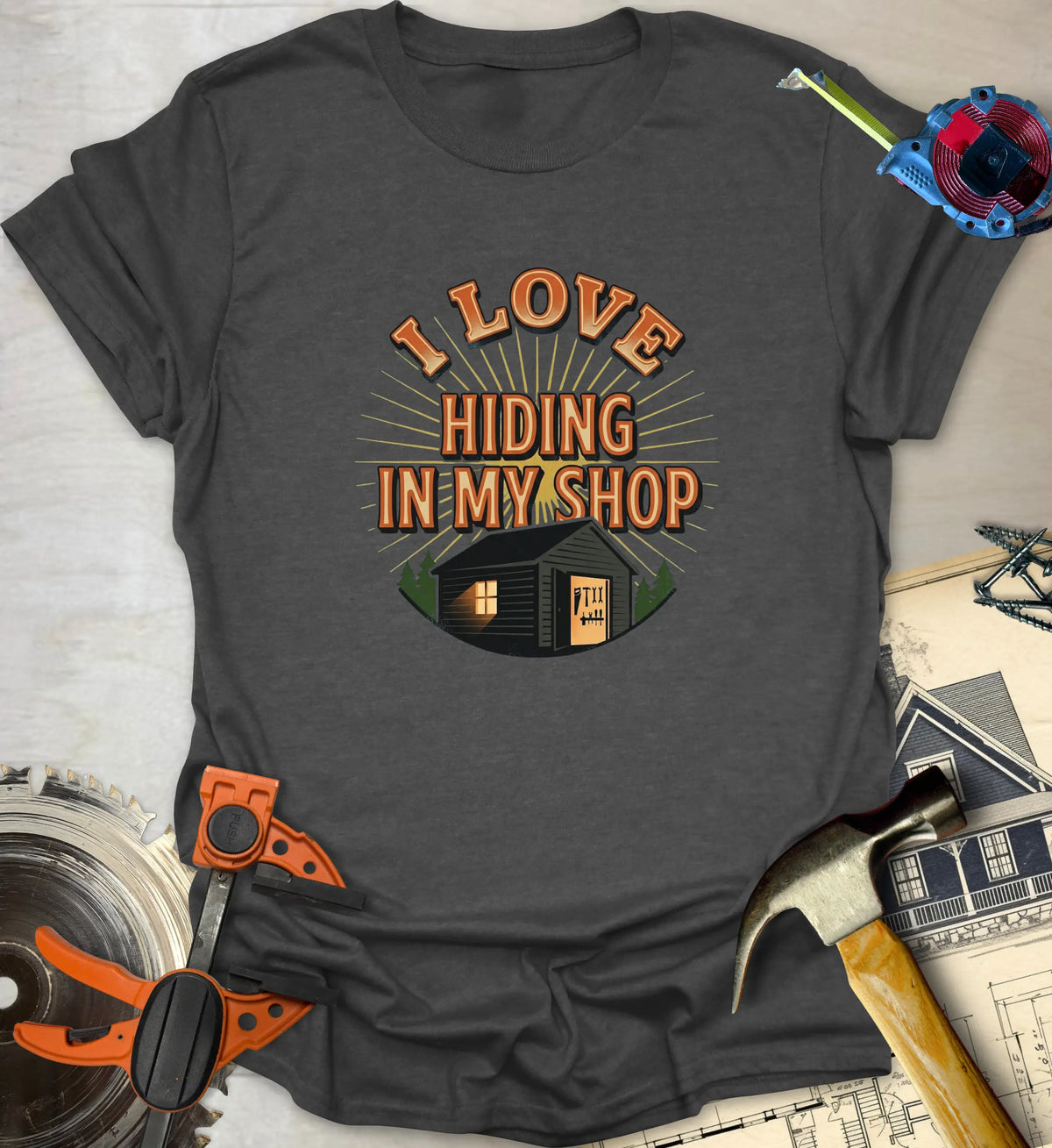 Hiding in the Shop T-Shirt – Sawdust Style